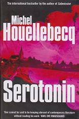 Serotonin by Michel Houellebecq